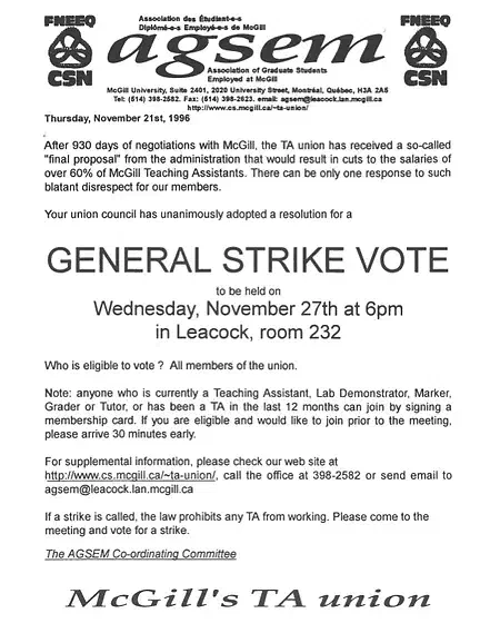 AGSEM general strike vote announcement (November 1996). AGSEM Archives, Vol. 3.1 “TA strike correspondence and flyers.” AGSEM Archives, Vol. 4.1 “Posters and Communications.”